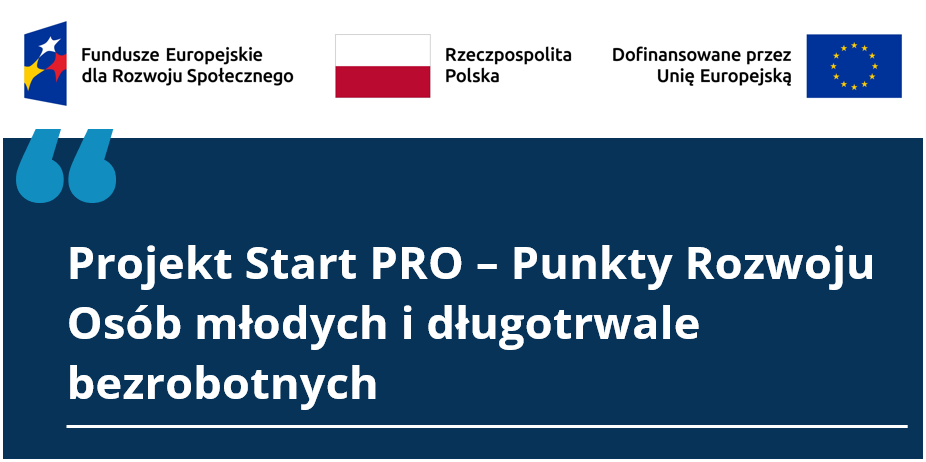 Obrazek dla: Start PRO – Punkty Rozwoju Osób młodych i długotrwale...